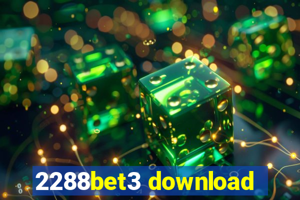 2288bet3 download